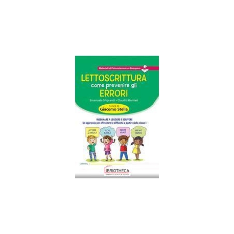 LETTOSCRITTURA: COME PREVENIRE GLI ERRORI