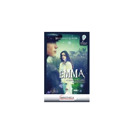 EMMA, IL FAUNO E IL LIBRO DIMENTICATO