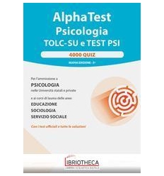 PSICOLOGIA - TOLC. 4.000 QUIZ