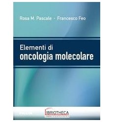 Elementi di oncologia molecolare