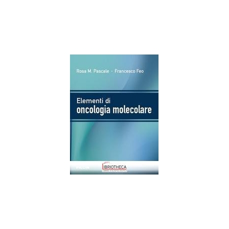 Elementi di oncologia molecolare
