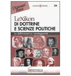 254 LEXIKON DI DOTTRINE E SCIENZE POLITI