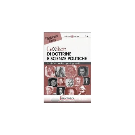 254 LEXIKON DI DOTTRINE E SCIENZE POLITI