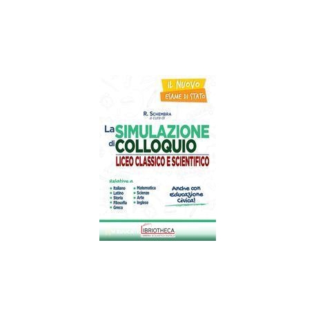 SIMULAZIONI DI COLLOQUIO PER I LICEI CLASSICO E SCIE