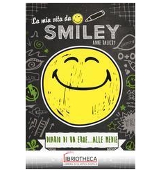 LA MIA VITA DA SMILEY