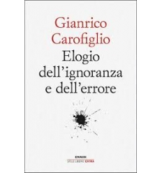 ELOGIO DELL'IGNORANZA E DELL'ERRORE