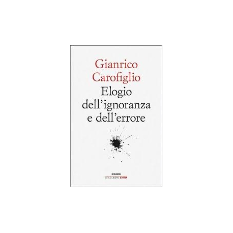 ELOGIO DELL'IGNORANZA E DELL'ERRORE