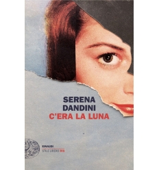 C'ERA LA LUNA