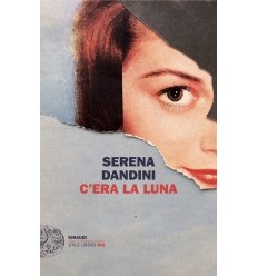 C'ERA LA LUNA