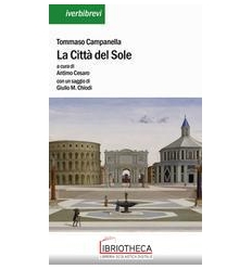 La città del Sole. Nuova ediz.