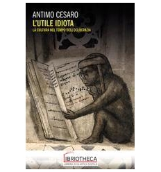 L UTILE IDIOTA