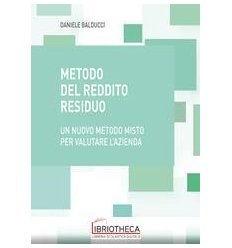 METODO DEL REDDITO RESIDUO - UN NUOVO METODO MISTO P