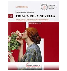 FRESCA ROSA NOVELLA ED. ROSSA 3A ED. MISTA
