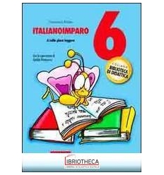ITALIANOIMPARO. VOL. 6: A LALLA PIACE LEGGERE.
