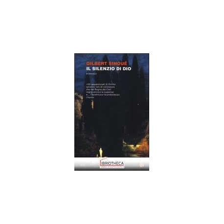 SILENZIO DI DIO (IL)