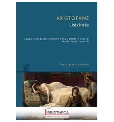 LISISTRATA - TESTO GRECO A FRONTE