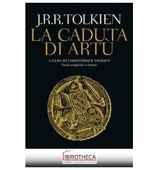 LA CADUTA DI ARTÙ