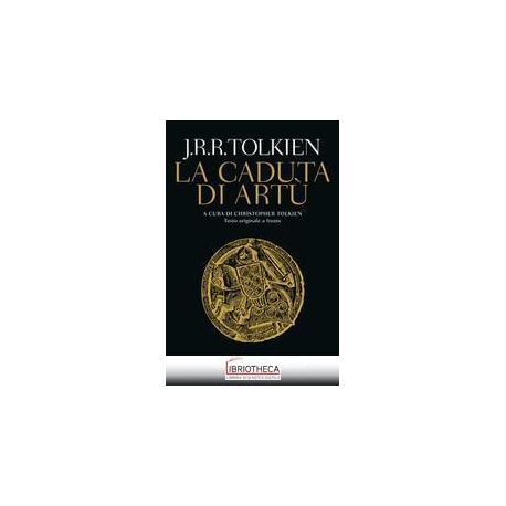 LA CADUTA DI ARTÙ