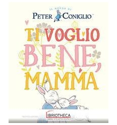 TI VOGLIO BENE, MAMMA