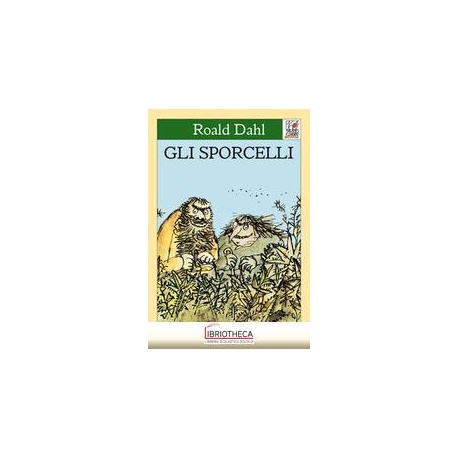 GLI SPORCELLI