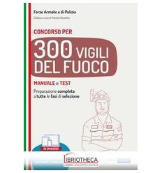 300 VIGILI DEL FUOCO MAN. E TEST