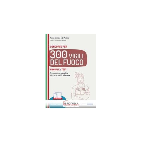 300 VIGILI DEL FUOCO MAN. E TEST