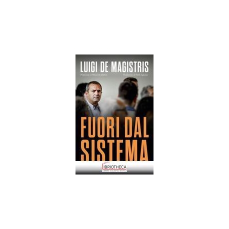 FUORI DAL SISTEMA
