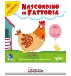 NASCONDINO IN FATTORIA