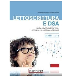 LETTOSCRITTURA E DSA - CLASSI 1-2-3