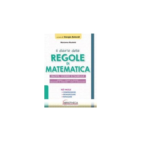 IL DIARIO DELLE REGOLE DI MATEMATICA