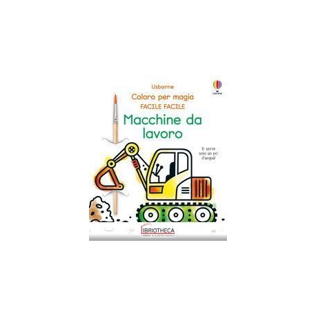 MACCHINE DA LAVORO. EDIZ. ILLUSTRATA. CO