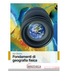 FONDAMENTI DI GEOGRAFIA FISICA