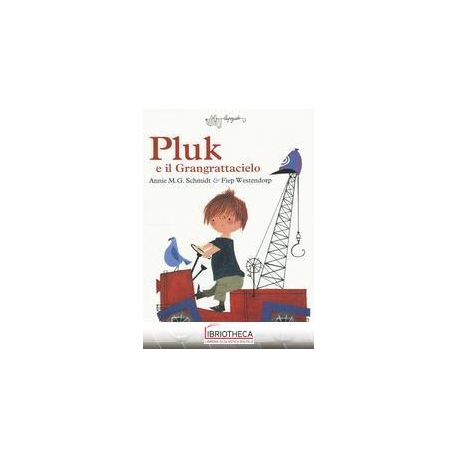 PLUK E IL GRANGRATTACIELO