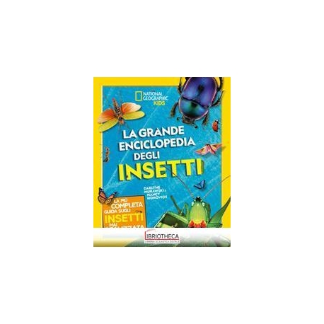 LA GRANDE ENCICLOPEDIA DEGLI INSETTI. ED