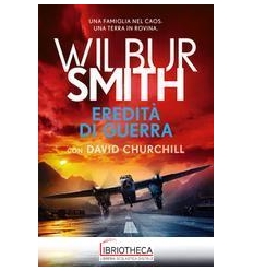 EREDITÀ DI GUERRA