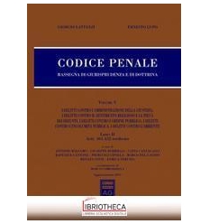 CODICE PENALE. RASSEGNA DI GIURISPRUDENZA E DI DOTTR