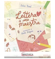 LETTERA A UNA MAESTRA