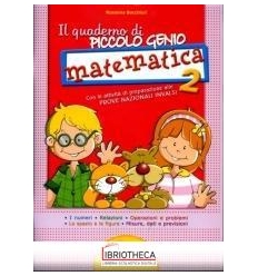 QUADERNO DI PICCOLO GENIO MATEMATICA 2