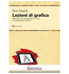 LEZIONI DI GRAFICA