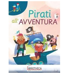 PIRATI ALL'AVVENTURA