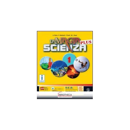 MAGIA DELLA SCIENZA PLUS 1 ED. MISTA