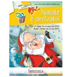 NATALE E ARRIVATO