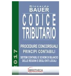 CODICE TRIBUTARIO 2017 - PROCEDURE CONCORSUALI PRINC