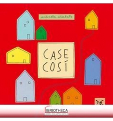 CASE COSI'