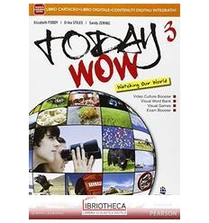 TODAY WOW ED. MYLAB 3 ED. MISTA