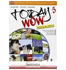 TODAY WOW ED. MYLAB 3 ED. MISTA