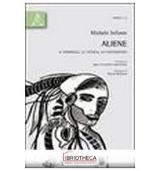 Aliene. Il femminile, la tecnica, la fan