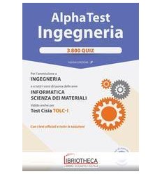 ALPHA TEST. INGEGNERIA 3800 QUIZ. CON SOFTWARE