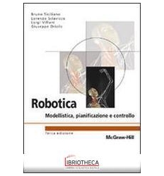 ROBOTICA. MODELLISTICA PIANIFICAZIONE E CONTROLLO