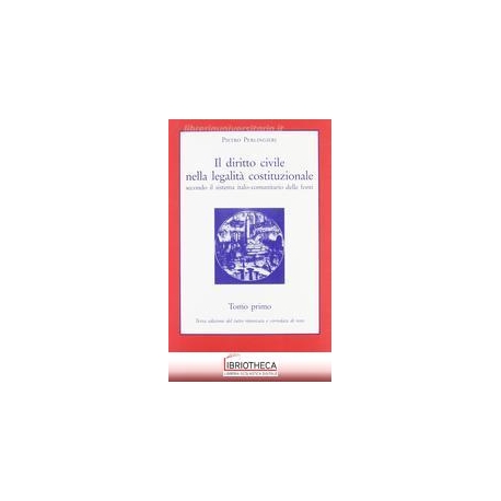 DIRITTO CIVILE NELLA LEGALITA_ COSTIT. 1 (NO RESA)